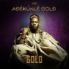 Adekunle Gold - Gold