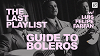 The Last Playlist: Guide to Boleros 10 Jun 2025 Radio Episode
