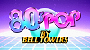 Bell Towers Presents 80s Pop: The Sound of GTA