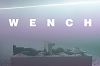 WENCH (ARCA & SHAYNE OLIVER) - GREATEST HITS ‘88 - ‘16 12.08.22 Radio Episode