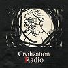Civilization Radio 09 May 2024 Radio Episode