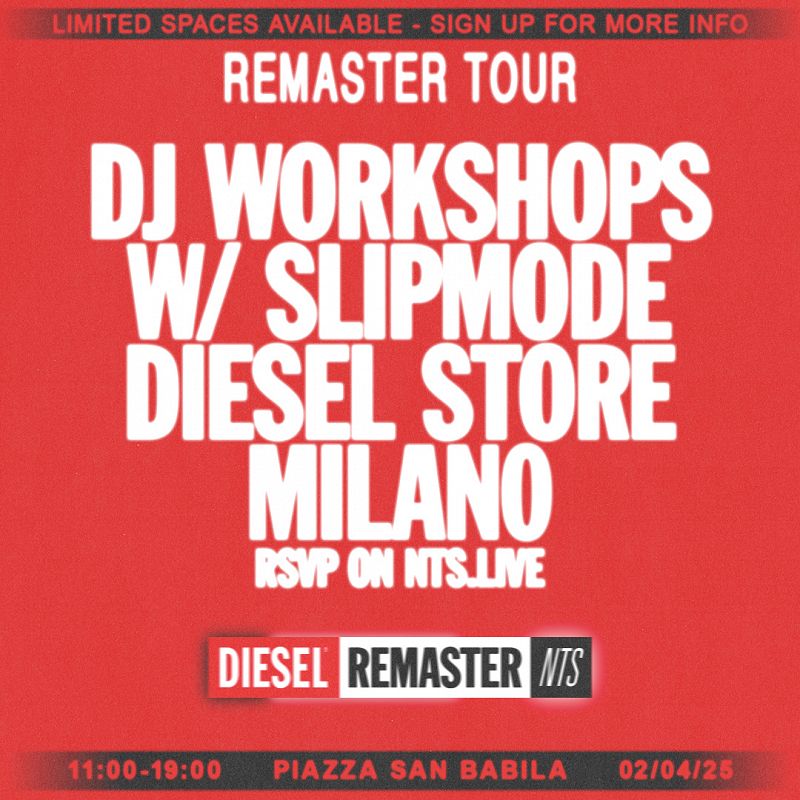 NTS x Diesel TRACKS Remaster DJ Workshop: Milan events Image