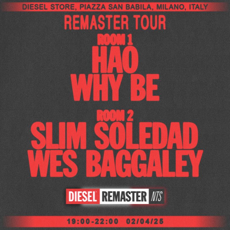 NTS x Diesel TRACKS Remaster Tour: Milan  events Image