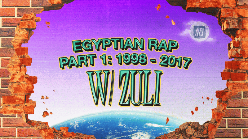 RAPMANIA: Egyptian Rap 1998 - 2017 w/ ZULI