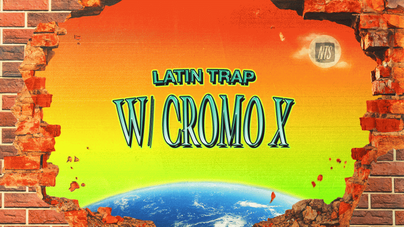 RAPMANIA: Latin Trap w/ Cromo X