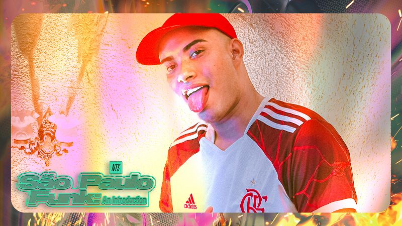 São Paulo Funk: An Introduction - DJ João Marconex