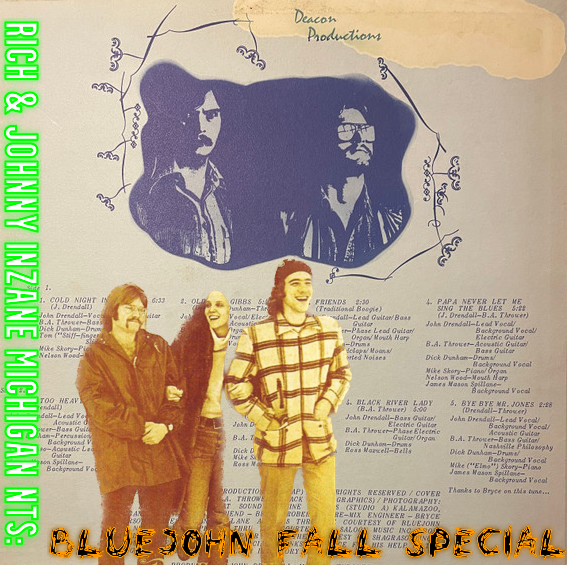 Rich & Johnny's Inzane Michigan - BLUEJOHN FALL SPECIAL
