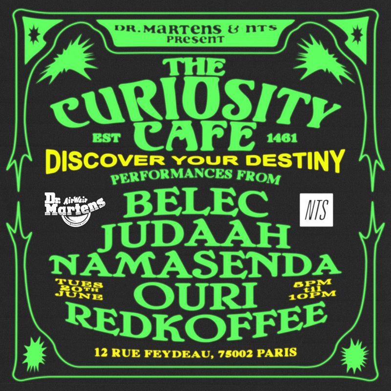 Dr. Martens & NTS Present: The Curiosity Cafe events Image