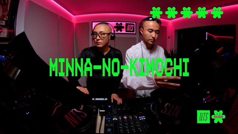NTS RUSH: Minna-No-Kimochi