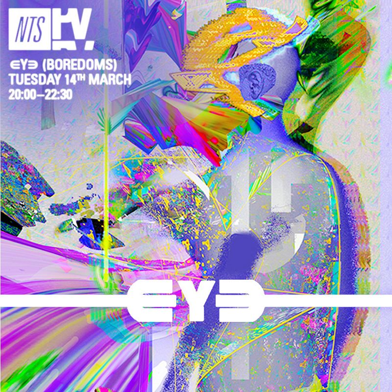 E Y E (BOREDOMS) - NTS Parallel Visions #10  events Image