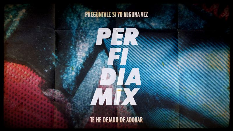 The Ballroom presents PERFIDIA MIX